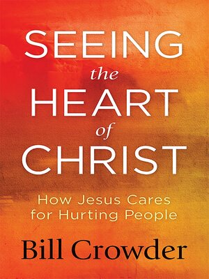 cover image of Seeing the Heart of Christ